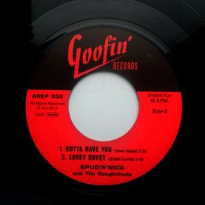 Spud 'n 'Nick and the Roughshods I Wanna Love My Baby 7" EP vinyl