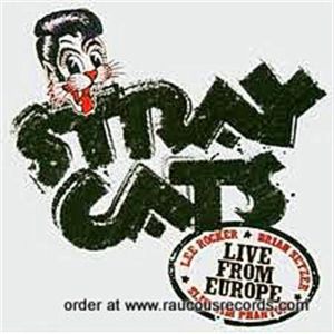 Stray Cats Live From Europe Berlin 12th July 2004 CD