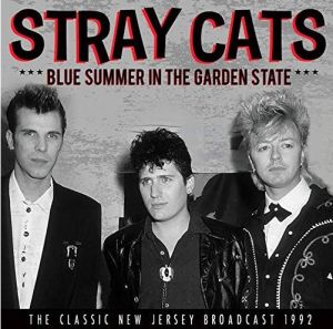 Stray Cats Blue Summer in the Garden State CD
