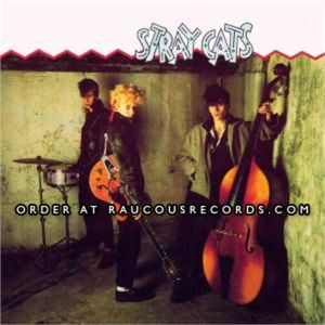 Stray Cats CD rockabilly at Raucous Records.