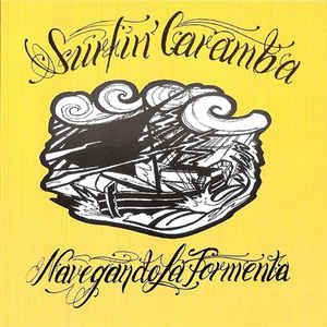 Surfin' Caramba Havegando La Tormenta CD