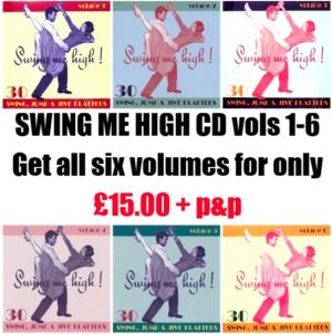 Swing Me High CD volumes 1-6 1950s rock 'n' roll rhythm and blues at Raucous Records.