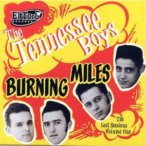 Tennessee Boys Burning Miles CD