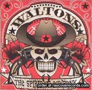 The Waltons Spirit Of Cowpunk CD at Raucous Records.