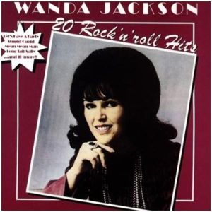 Wanda Jackson 20 Rock 'n' Roll Hits CD 77778091721