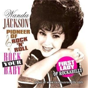 Wanda Jackson Rock Your Baby CD 8712177058259