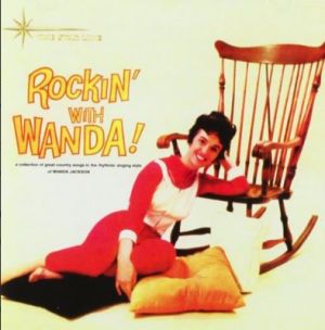 Wanda Jackson Rockin' With Wanda CD 1950s rockabilly at Raucous Records.