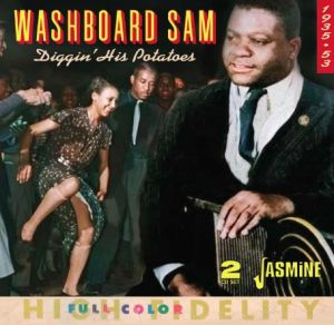 Washboard Sam Diggin' His Potatoes 2CD rhythm and blues at Raucous Records.