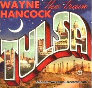 Wayne Hancock Tulsa CD