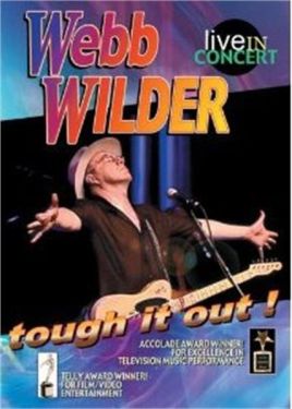 Webb Wilder Tough It Out DVD + CD