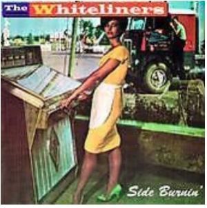 The Whiteliners Side Burnin' CD Australian rockabilly at Raucous Records.