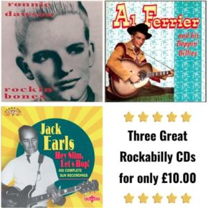 Three Rockabilly CDs for only £10.00 1950s rock 'n' roll at Raucous Records.