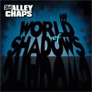56 Alley Chaps World Of Shadows CD psychobilly at Raucous Records.