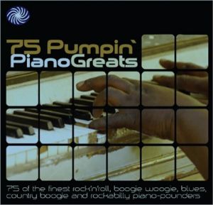75 Pumpin' Piano Greats 3CD original recordings at Raucous Records.