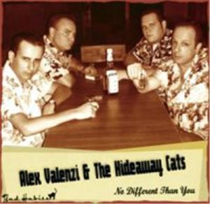 Alex Valenzi and The Hideaway Cats No Different Than You CD rockabilly at Raucous Records.