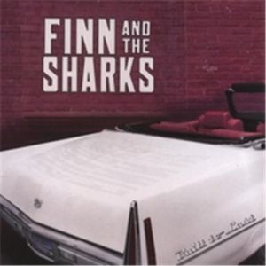 Finn & The Sharks Built To Last CD