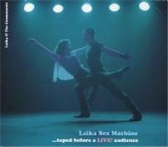 Laika & The Cosmonauts Laika Sex Machine CD
