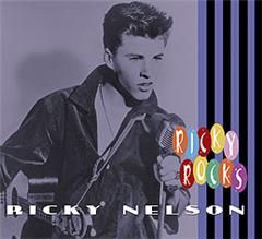Ricky Nelson Rocks CD 1950s rock 'n' roll rockabilly at Raucous Records.