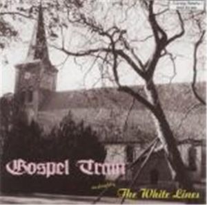 White Lines Gospel Train CD