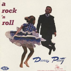 A Rock 'n' Roll Dance Party CD at Raucous Records
