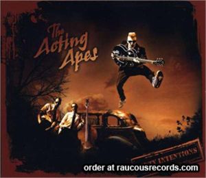 Acting Apes Dirty Intentions CD psychobilly at Raucous Records.