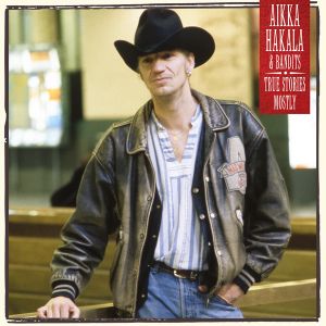 Aikka Hakala True Stories Mostly 2CD at Raucous Records.