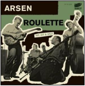 Arsen Roulette Hit Git and Split 7" Vinyl EP