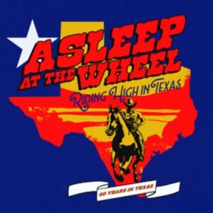 Asleep at the Wheel Riding High in Texas LP western swing vinyl at Raucous Records.