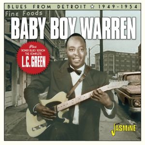 Baby Boy Warren LC Green Blues From Detroit 1949-1954 CD 1950s rhythm and blues at Raucous Records.