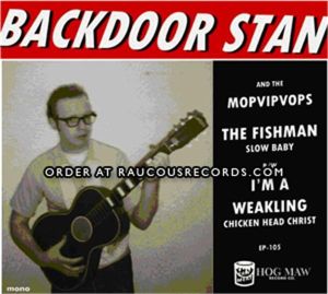 Backdoor Stan and The Mopvipvops The Fishman 7" EP rockabilly vinyl at Raucous Records.