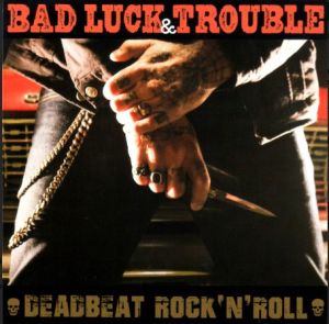 Bad Luck & Trouble Deadbeat Rock 'n' Roll 7" EP rockabilly vinyl at Raucous Records.