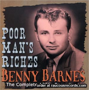 Benny Barnes Poor Mans Riches CD 1950s rockabilly at Raucous Records.