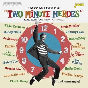Bernie Keith's Two Minute Heroes US Edition CD 1950s rock 'n' roll at Raucous Records.