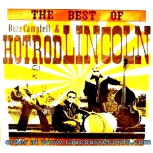 Best Of Buzz Campbell and Hot Rod Lincoln CD rockabilly at Raucous Records.