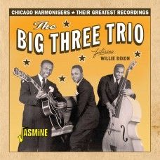 Big Three Trio Chicago Harmonisers CD