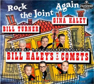 Bill Haley's New Comets featuring Gina Haley Rock The Joint Again CD
