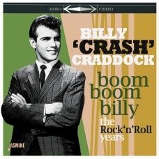 Billy Crash Craddock Boom Boom Billy Rock 'n' Roll Years CD