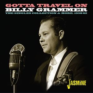 Billy Grammer Gotta Travel On CD 1950s country rockabilly at Raucous Records.