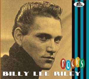 Billy Lee Riley Rocks CD at Raucous Records 5397102175978