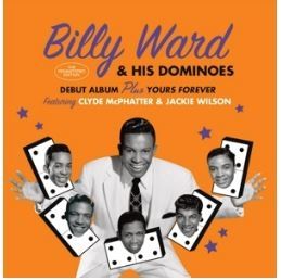 Billy Ward Dominoes Yours Forever CD