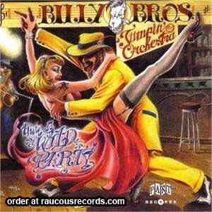 Billy Bros Jumpin' Orchestra The Wild Party CD
