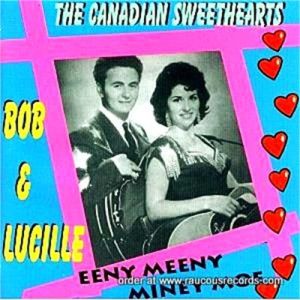 Bob and Lucille Canadian Sweethearts CD