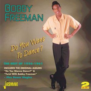 Bobby Freeman Do Yoo Wanna Dance 2CD
