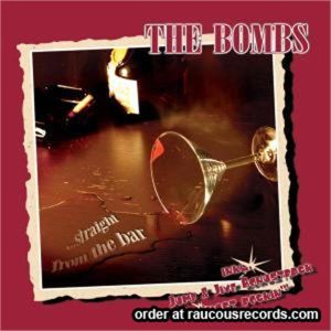 The Bombs Straight From The Bar CD rockabilly at Raucous Records