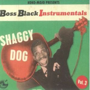 Boss Black Instrumentals volume 3 Shaggy Dog CD