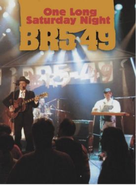 BR5-49 One Long Saturday Night DVD