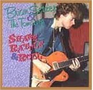 Brian Setzer and The Tomcats Shake Rattle and Roll CD