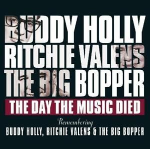 Buddy Holly The Big Bopper Ritchie Valens Day The Music Died CD