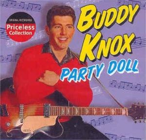 Buddy Knox Party Doll CD 1950s Rock 'n' Roll at Raucous Records.