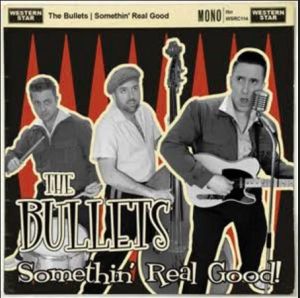 Bullets Somethin' Real Good CD